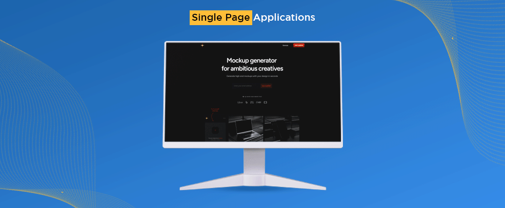 What are Single Page Applications